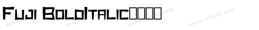 Fuji BoldItalic字体转换